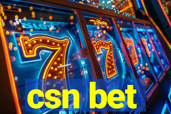 csn bet